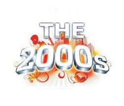 The 2000s